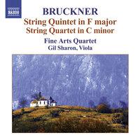 Bruckner, A.: String Quintet in F Major / String Quartet in C Minor