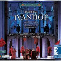 Rossini, G.: Ivanhoe [Opera] (Festival Della Valle D'Itria Di Martina Franca, 2001)