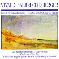 Vivaldi · Albrechtsberger: Concertos for Guitar and Orchestra  · Concertino for Recorder, Guitar and