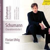 Schumann: Complete Piano Works, Vol. 3 - Character Pieces, Vol. 1