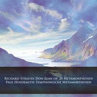 Richard Strauss: Don Juan Op. 20 Metamorphosen - Paul Hindemith: Symphonische Metamorphosen