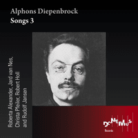 Alphons Diepenbrock: Songs 3