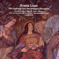 Liszt: Legende Von Der Heiligen Elisabeth (Die)