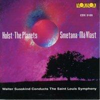 Holst: The Planets - Smetana: Má Vlast