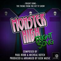 Fright Song (From "Monster High")