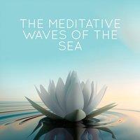 The Meditative Waves of the Sea
