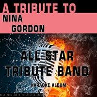 A Tribute to Nina Gordon