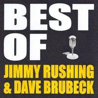 Best of Jimmy Rushing & Dave Brubeck
