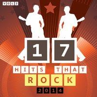17 Pop Hits That Rocks 2014, Vol. 2