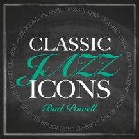 Classic Jazz Icons - Bud Powell