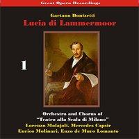 Great Opera Recordings / Donizetti: Lucia di Lammermoor [1933], volume 1