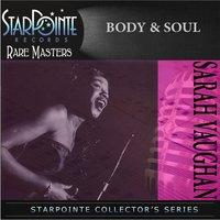 Body and Soul (Re-Mastered)