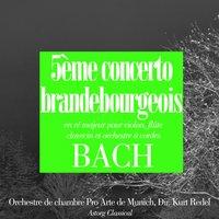 Bach : 5ème concerto brandebourgeois en ré majeur