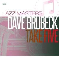 Jazz Masters - Take Five