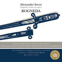 Serov: Rogneda - Fragments from the Opera