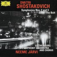 Shostakovich: Symphonies Nos. 2 & 3; The Bolt