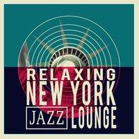 Relaxing New York Jazz Lounge