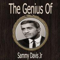 The Genius of Sammy Davis Jr
