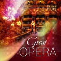 Classical Choice: Great Opera