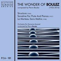 The Wonder of Boulez