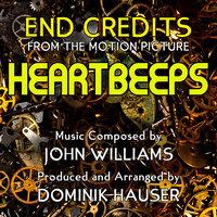 Heartbeeps - End Credits from the Motion Picture Score (John Williams)