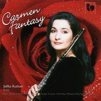 Bizet - Ravel - Debussy - Fauré - Ibert: Carmen Fantasy for Flute & Piano