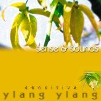 Sensitive Ylang Ylang