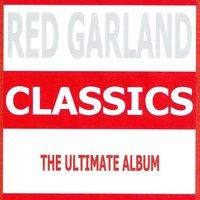 Classics - Red Garland