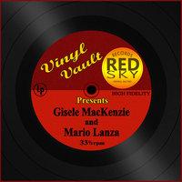 Vinyl Vault Presents Gisele MacKenzie and Mario Lanza
