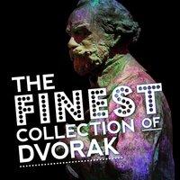 The Finest Collection of Dvořák