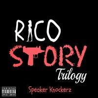 Rico Story Trilogy (Clean)