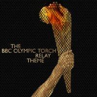 The BBC Olympic Torch Relay Theme