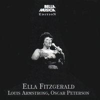 Ella Fitzgerald, Louis Armstrong, Oscar Peterson