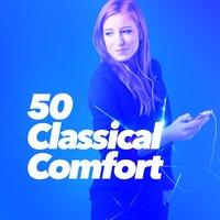 50 Classical Comfort
