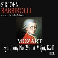 Mozart: Symphony No. 29 in A major, K.201