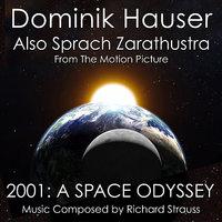 Also Sprach Zarathustra from "2001: A Space Odyssey"