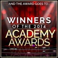 And the Award Goes To… Winners of the 2014 Academy Awards