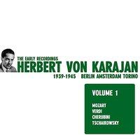 Herbert von Karajan - The Early Recordings Vol. 1