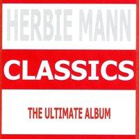 Classics - Herbie Mann
