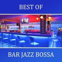 Best of Bar Jazz Bossa