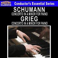 Grieg: Piano Concerto in A Minor - Schumann: Piano Concerto in A Minor