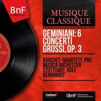 Geminiani: 6 Concerti grossi, Op. 3