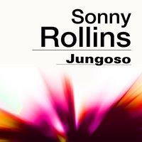 Sonny Rollins Jungoso