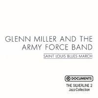 G.Miller & The Army Force Band