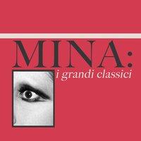 Mina: i grandi classici