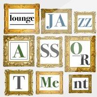 Lounge Jazz Assortment