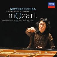Mozart: Piano Concertos No. 20 in D Minor, K. 466 & No. 27 in B-Flat Major, K. 595
