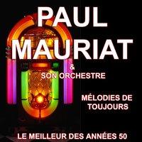 Paul Mauriat et son Orchestre - Mélodies de toujours