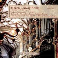 Johann Ludwig Krebs - complete works for organ Vol. 7