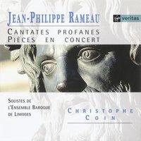 Rameau - Cantates profanes & Pièces en concerts Nos. 1, 3 & 5